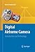 Digital Airborne Camera: Introduction and Technology
