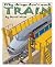 Train (Why Things Don't Work)