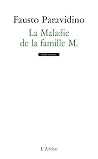 La Maladie de la ...