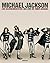 Michael Jackson: Eine Bilddokumentation 1958-2009