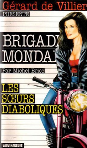 Les soeurs diaboliques (Brigade Mondaine #175)