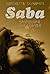 Saba: sanningar och lögner