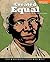 Created Equal: A History of...
