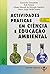 Actividades Práticas em Ciência e Educação Ambiental