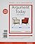 Argument Today with Readings [with MyWritingLab & eText Access Card]