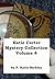 Katie Carter Mystery Series Collection Volume 4