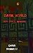 Dark World: Der erste Insasse