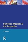 Statistical Methods and the Geographer (Geographies for Advanced Study)