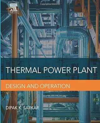 Thermal Power Plant: Design and Operation