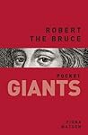 Robert the Bruce: Pocket Giants
