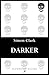 Darker