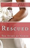 Rescued: The Story of Gomer