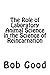 The Role of Laboratory Anim...