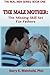 The Male Mother:: The Missi...