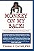Monkey on my Back: Personal...