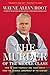 The Murder of the Middle Class