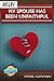 Help! My Spouse Has Been Unfaithful by Mike Summers