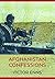 Afghanistan Confessions