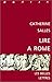 Lire à Rome (Collection Réalia) (French Edition)