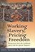 Working Slavery-Pricing Fre...