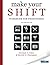Make Your SHIFT Workbook Fo...