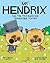 Mr Hendrix and The Troublesome Tennessee Topper (Mr Hendrix and Friends)