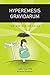 Hyperemesis Gravidarum: The Definitive Guide