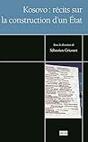 Kosovo : récits s...