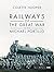 RAILWAYS OF THE GREAT WAR WITH
