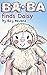 Ba-Ba Finds Daisy