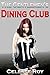 The Gentlemen's Dining Club (Memoirs of a Madam 1)