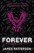Forever: A Maximum Ride Novel: