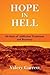 Hope in Hell 90 Days of Add...