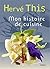 Mon histoire de cuisine