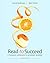 Read to Succeed: A Thematic Approach to Academic Reading [with MyReadingLab & eText Access Code]