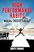 High Performance Habits: Making Success a Habit