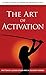 The Art of Activation: 24 L...