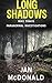 Long Shadows (A Mike Travis Paranormal Investigation)