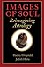 Images of Soul: Reimagining Astrology