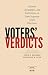 Voters’ Verdicts: Citizens, Campaigns, and Institutions in State Supreme Court Elections (Constitutionalism and Democracy)
