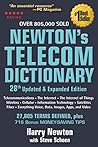 Newton's Telecom Dictionary by Harry Newton