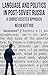 Language and Politics in Post-Soviet Russia by Nelya Koteyko