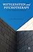 Wittgenstein and Psychotherapy: From Paradox to Wonder