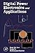 Digital Power Electronics and Applications