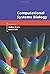 Computational Systems Biology