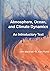 Atmosphere, Ocean and Climate Dynamics: An Introductory Text