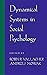 Dynamical Systems in Social Psychology