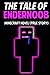 The Tale of Endern00b: Mine...