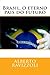 Brasil, o eterno pais do futuro by Alberto Ravizzoli