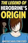 The Legend of Herobrine's Origin: True Story (Minecraft)